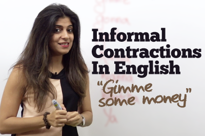 Informal Contractions in English - Free Spoken English lesson to learn English