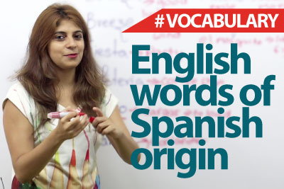 English words of spanish origin - English Vocabulary Video
