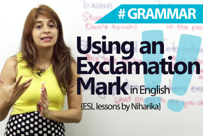English Grammar lessons - When to Use an Exclamation Mark? - Punctuation Marks