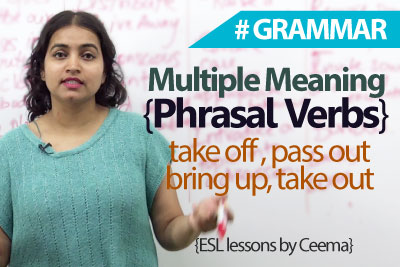 Learn English – Multiple meaning phrasal verbs (English Grammar lesson)