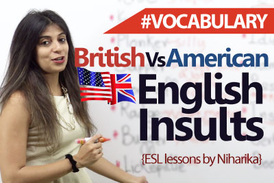British and American English (Slang) Insults – English Conversation Lesson