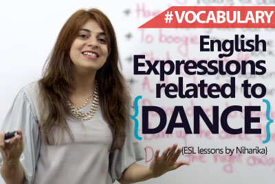 English expressions related to dance - Spoken English lessons