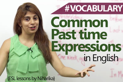 English lesson - Common Past Time Expressions ( Learn English)