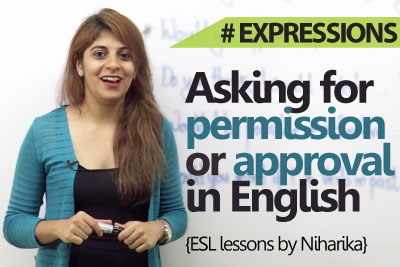English lesson to learn - Asking for permission or approval