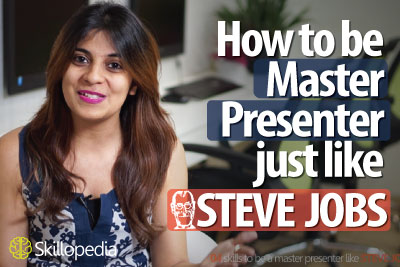 04 skills to be a master presenter like Steve Jobs - Improve your Presentation Skills.