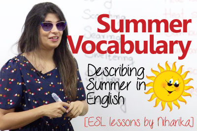 English speaking lesson to improve your English and learn summer vocabulary