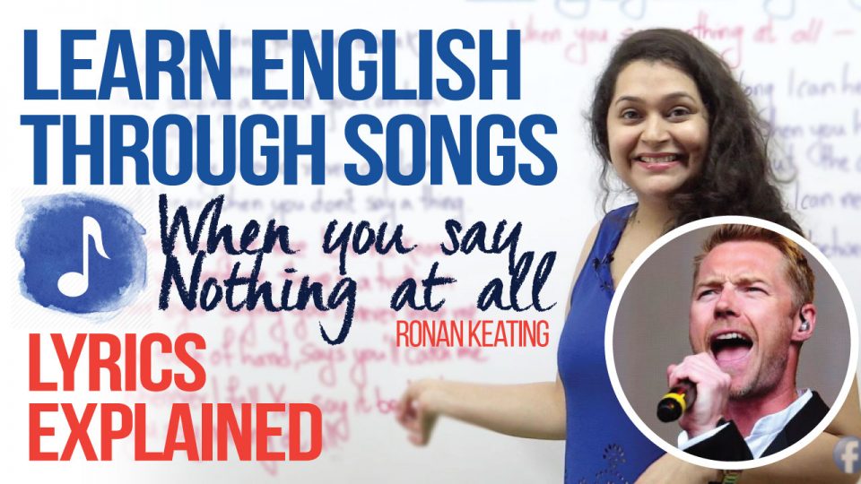 learning-english-through-songs-ronan-keating-when-you-say-nothing-at-all-lyrics-learnex