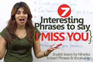 English lesson to learn English phrases to say I miss you and speak English fluently and confidently