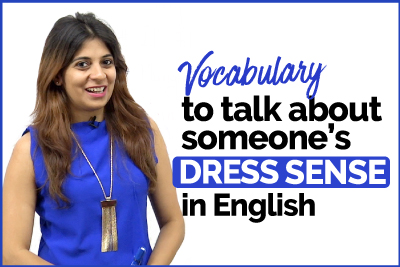 Talking about someone’s DRESS SENSE | English Vocabulary Lesson for Beginners & Advanced Level | Learn English With Niharika