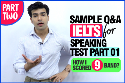 IELTS Speaking Test Practice (Part 01) - Top Questions & Best Answers | How I Scored A Band 9 - Tips & Tricks