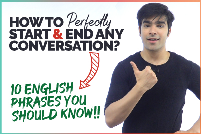 How To Start & End A Conversation In English Politely? 10 Daily English Expressions You Should Know!