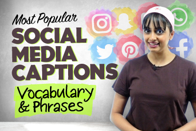 Popular Captions For Social Media Posts To Get You More Likes | Trending English Words & Phrases
