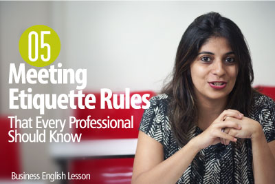 05 Etiquette Rules For Business Meetings That Every Professional Should Know - Business English Lesson