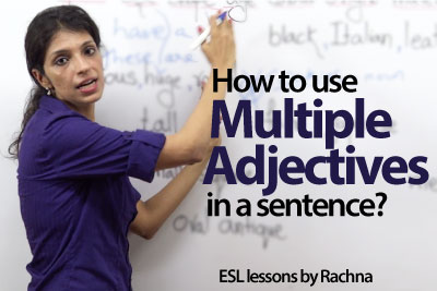 How to use multiple adjectives in a sentence? – English Grammar Lesson