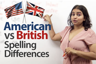 British vs. American English - Spelling Differences - Free English Lesson