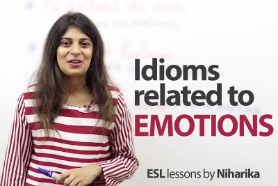 Idioms related Emotions - Free English Lesson
