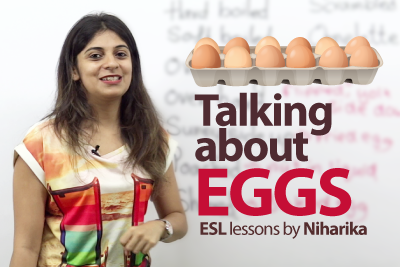 Talking about Eggs - Free spoken English lesson