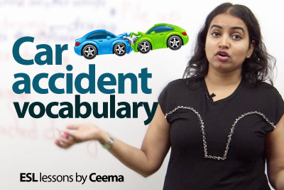 Car accident vocabulary – Free Spoken English lesson