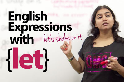 English expressions with 'LET' - Free English speaking lesson ( Learn English for free)