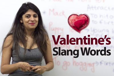 10 New Valentine’s Day Slang Words you would Love. – Spoken English & Vocabulary lesson