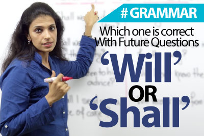 Using Will I Vs Shall I in future tense questions - English Grammar Lesson