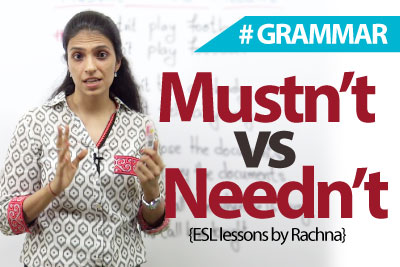Using ‘mustn't’ and ‘needn't’ correctly – English Grammar Lesson