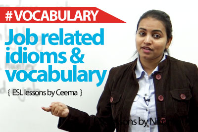 Job related Idioms and Expressions - Business English Vocabulary