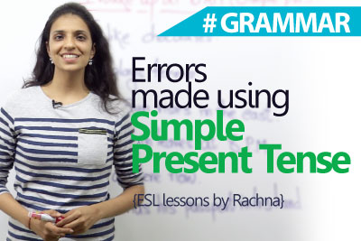 English Grammar lesson - Errors made while using the simple present tense