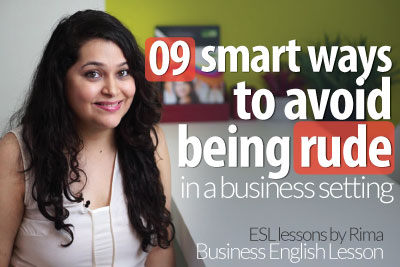 9 Smart Ways To Avoid Being Rude – Business English Lesson