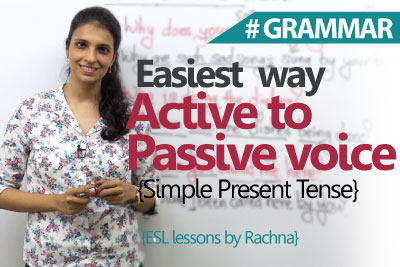 Learn English Grammar – Easiest way to c Active voice sentences to Passive Voice in simple present tense.