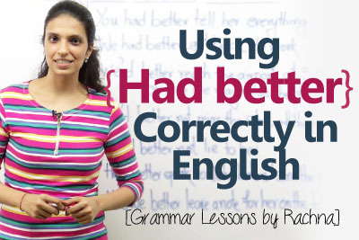 English grammar lesson to learn the usage of modal verb had better correctly to improve your English conversation