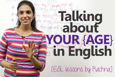 Erroes made while speaking English - Talking about your Age