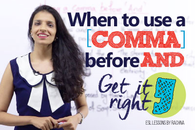 Advanced English lesson to learn using comma before and - English Grammar Lesson