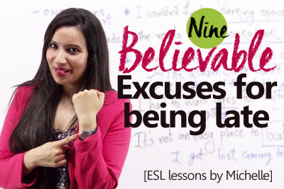 Free English lesson by Michelle to Learn English phrases for being late at work