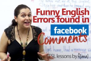 Learn English errors made in facebook comments - English lesson