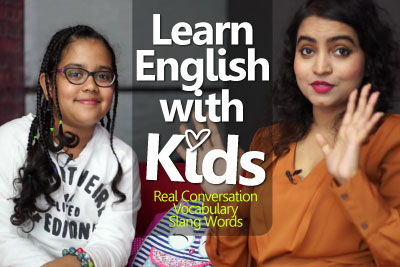 English lesson to learn English with kids and practice English conversation and Slang words