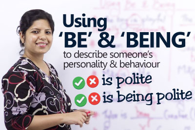 Free English Grammar lesson to learn verb forms 'be' &'being'