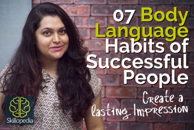 Skillopedia video to learn personality development tips for body language habits