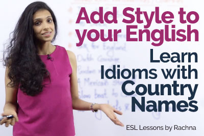English Idioms to speak stylish English like native English speakers