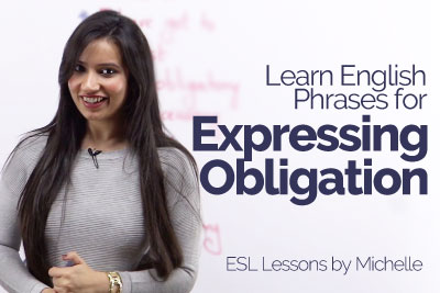 Smart English Phrases to express Obligation