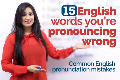 Common English pronunciation Mistakes