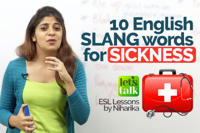 English Slang words for Sickness