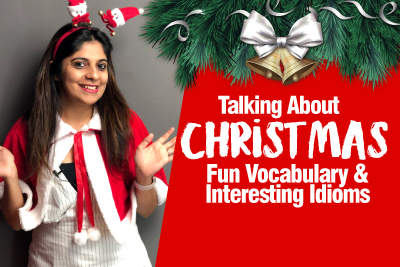 How to talk about Christmas🎄in English? Modern Expressions,Vocabulary & Idioms - English lesson on Christmas