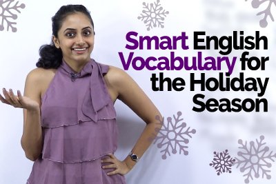 Learn Smart English Vocabulary for the Holiday Season | English Lesson by MeeraLearn Smart English Vocabulary for the Holiday Season | English Lesson by Meera