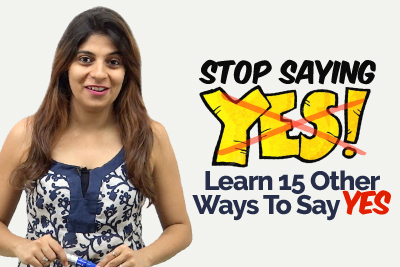 Stop Saying ‘YES’ - Learn 15 other ways to say ‘Yes’. English Speaking Practice Lesson | Speak Fluent English