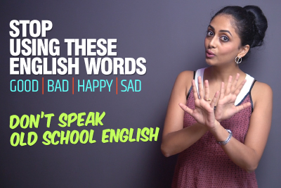Don’t Speak Old School English - Stop Using These English Words | Advanced English Speaking Lesson by Meera