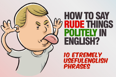 Polite English Phrases To Say Rude Things. | English Speaking Practice Lesson To Speak Confidently