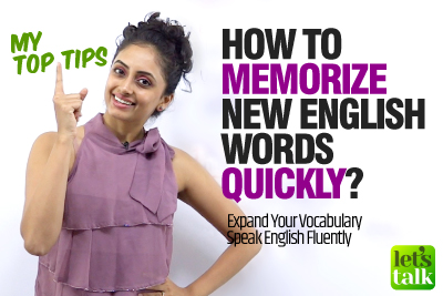 Improve English Speaking - How To Memorise New English Vocabulary Quickly? - Top Tips To Learn English Faster