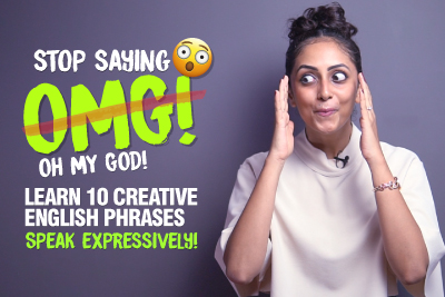 Stop Saying - OMG! Learn Better English Words & Phrases To Express Surprise & Anger | Speak Fluent English