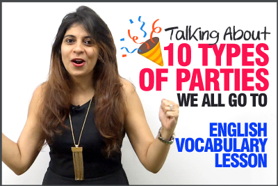 10 Types Of Parties We All Go To | English Vocabulary Lesson | Learn English Speaking With Niharika